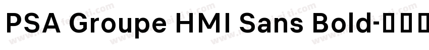 PSA Groupe HMI Sans Bold字体转换